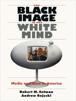 The Black Image in the White Mind - ebook